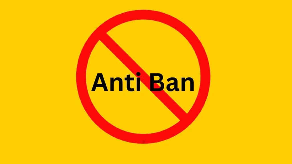 Anti ban