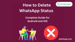 how to Delete whatsapp status